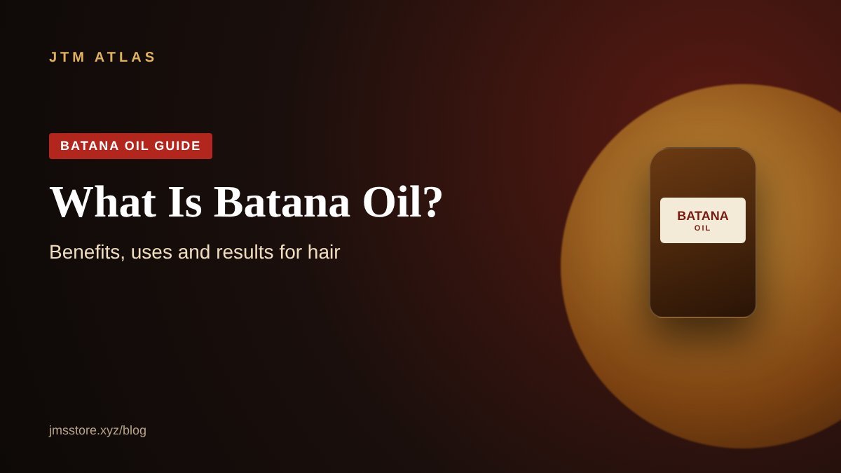 What Is Batana Oil? Benefits, Uses and Results for Hair